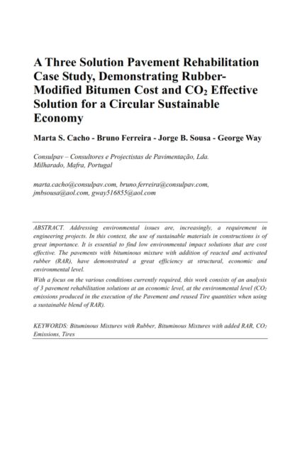 A Three Solution Pavement Rehabilitation Case Study, Demonstrating Rubber-Modified Bitumen Cost and CO2 Effective Solution for a Circular Sustainable Economy