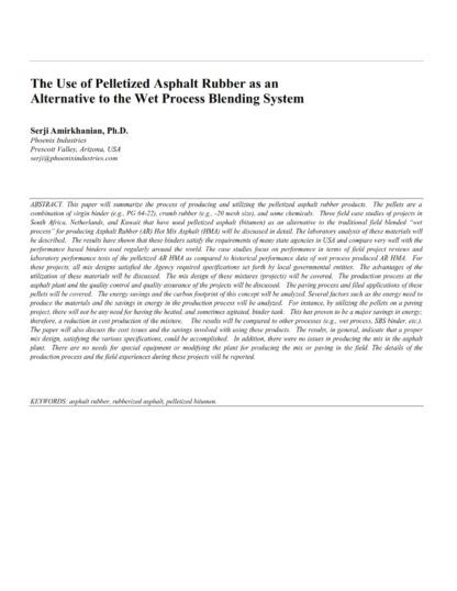 The Use of Pelletized Asphalt Rubber as an Alternative to the Wet Process Blending System