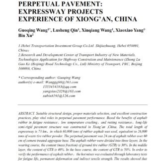 Application Of High GTR Percentage Asphalt Rubber in Perpetual Pavement: Expressway Projects Experience of Xiong’an, China