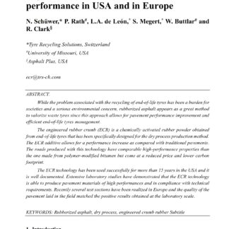 Dry-process rubberized asphalt using engineered crumb rubber: field performance in USA and in Europe