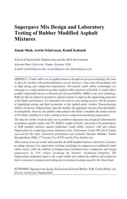 Superpave Mix Design and Laboratory Testing of Rubber Modified Asphalt Mixtures