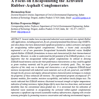 Advanced Characterization of Industrial-wastes Modified Asphalt-Rubber Mixtures: A Focus on Encapsulating the Activated Rubber-Asphalt Conglomerates
