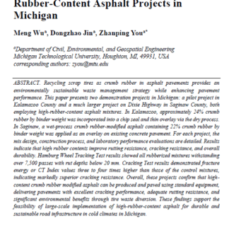 Implementation and Performance Evaluation of The Large-scale High-Rubber-Content Asphalt Projects in Michigan