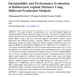 Sustainability and Performance Evaluation of Rubberized Asphalt Mixtures Using Different Production Methods