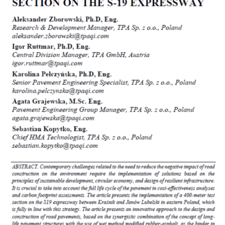 LONG-LIFE PAVEMENT WITH RUBBER-MODIFIED ASPHALT BINDER: A CASE STUDY OF THE TEST SECTION ON THE S-19 EXPRESSWAY
