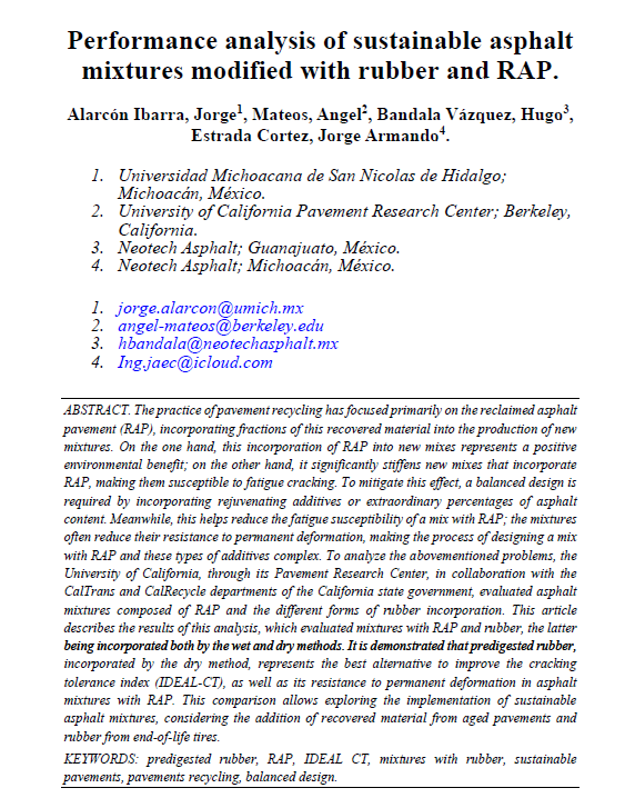 Performance analysis of sustainable asphalt mixtures modified with rubber and RAP.